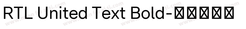 RTL United Text Bold字体转换